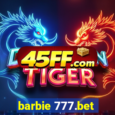 barbie 777.bet